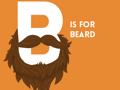 B is for beard alphabet beard mustache