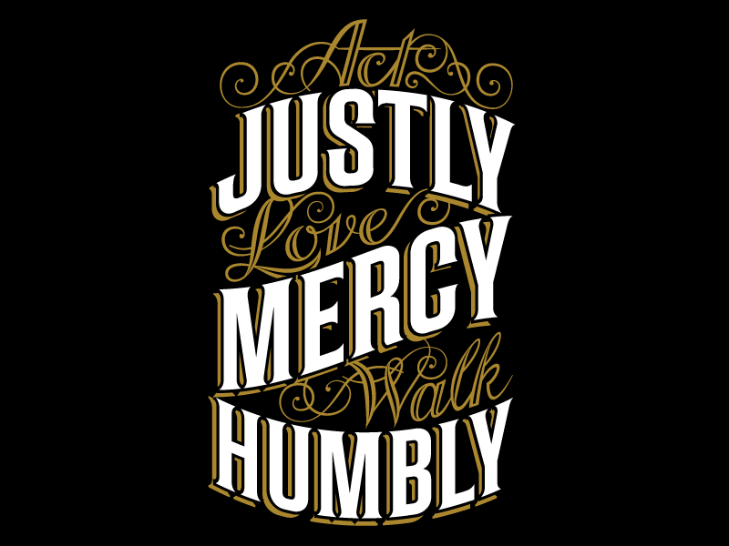 Act Justly bible custom script type verse