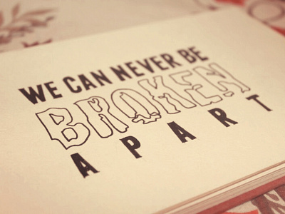 We can never be broken apart black gift handlettering hope lettering mircon