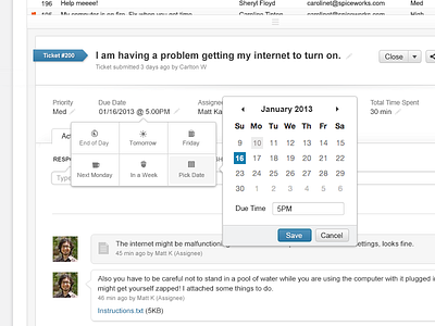 Due Date Quick Select Popover date helpdesk minimal picker spiceworks ui