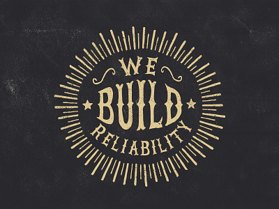 Build build grunge identity lettering reliability retro texture type typography vintage