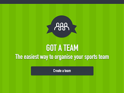 Got a team - homepage