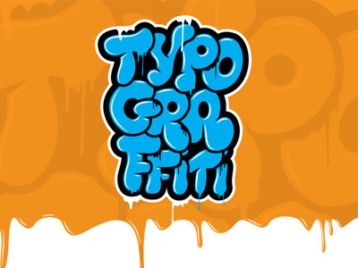 Typograffiti drops graffiti illustration typography urban vector