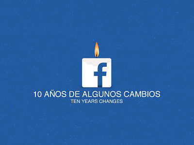 Ten year changes art art direction facebook greats ui