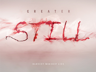 Greater Still Album Cover album art cover greater illustration live still worship