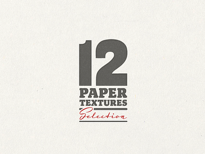 12 Paper Textures ... freebie lettering paper textures texture textures type typo typography