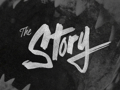 The Story hand lettering jaws script shark teeth the story typography