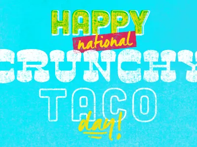 crunch taco day... typography