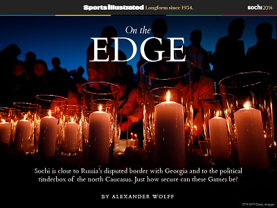 On the Edge - SI Longform editorial georgia longform olympics russia sochi sports sports illustrated typography