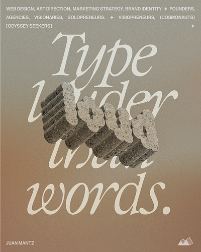 Type louder than words. branding design graphic design illustration typography web design