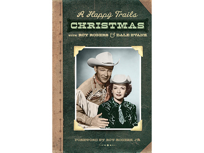 A Happy Trails Christmas book cover hand tinted photo western