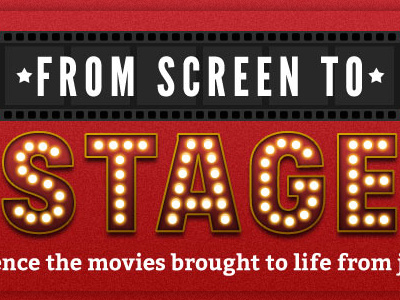 From Screen To Stage - banner advert banner film reel lights movie stage theatre theme typography