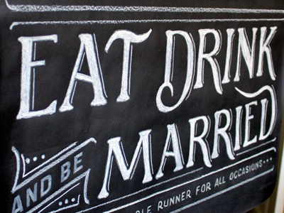 Eat Drink and be Married chalk chalkboard handlettering lettering type