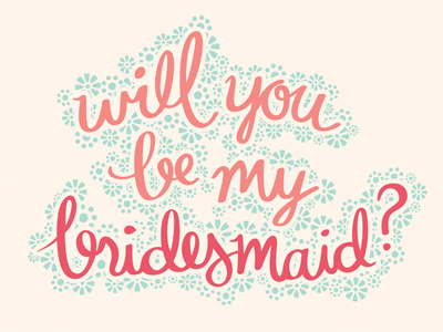 Bridesmaid cards bridesmaid card hand lettering handwritten script stationery typography wedding