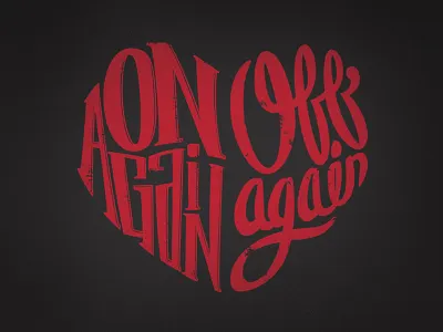 On Again Off Again apparel hand type heart hoodie script typography