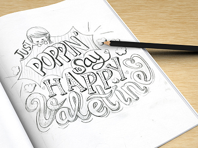 Happy Valentine 2014 Sketch hand lettering illustration lettering sketch type typo typography