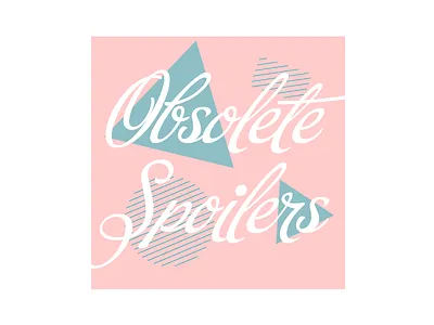 Obsolete Spoilers 80s avatar branding geometric script twitter