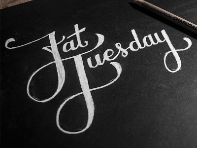 Fat Tuesday charcoal fat tuesday hand lettering lettering