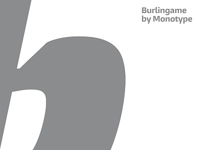 Burlingame by Monotype - coming soon