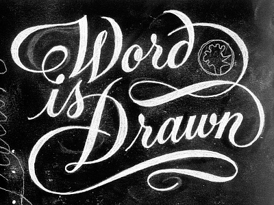 Word Is Drawn Title illustration lettering script sketch typography word is drawn