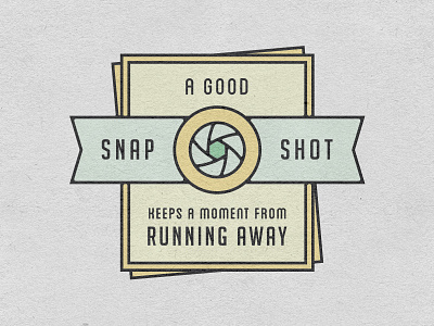 Snapshot WIP banner camera photo photography photos picture quote shutter snap snapshot typography vintage