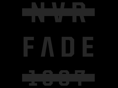 Never Fade black clothing type typography