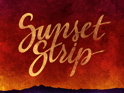 Sunset Strip calligraphy ink lettering script typography