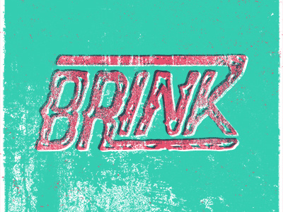 Brink Lettering grunge handlettering lettering type typography