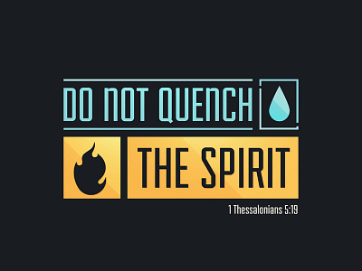 1 Thessalonians 5:19 bible clean fire icon lines typography verse water