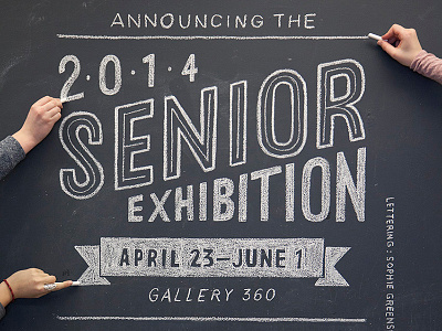 Senior Show Chalk Lettering chalk lettering photography poster