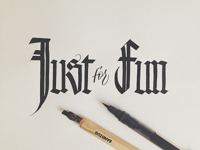 Just For Fun blackletter brushlettering brushpen calligraphy deutschen schrift gothic handlettering just for fun koch textura typography