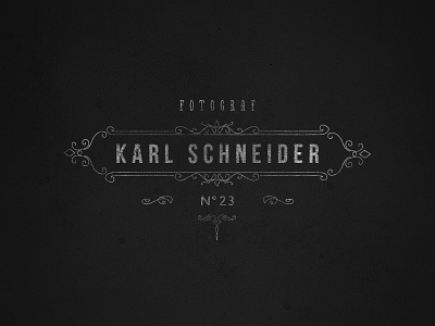 Karl Schneider 23 dark grunge number old ornaments photographer retro schneider typo typography vintage