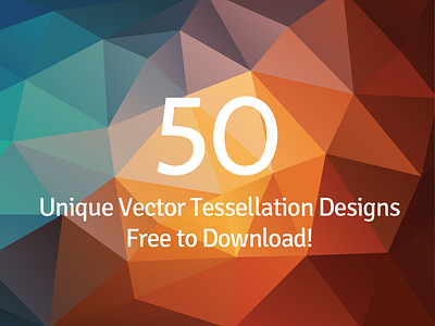 50 Free Tessellated Designs abstract background download free freebie minimalist polygon tessellated tessellation vector