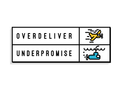 Over / Under airplane expectations icons illustration john h ratajczak overdeliver submarine type underpromise