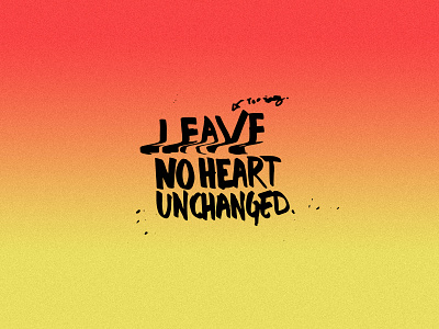 leave no heart. gradient grain handwritten scanner type