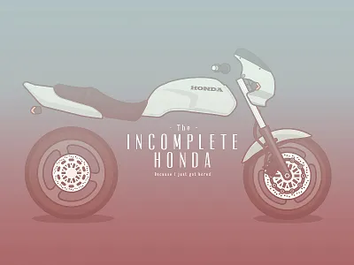 The Incomplete Honda flat colours gradient honda illustration incomplete motorbike motorcycle photoshop super four unfinished vector vector illustration