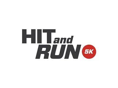 Hit And Run 5k 5k event hit and run 5k logo obstacle course running wordmark