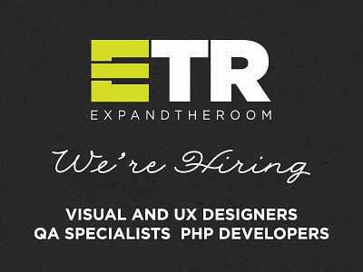 We're Hiring etr expandtheroom hiring jobs