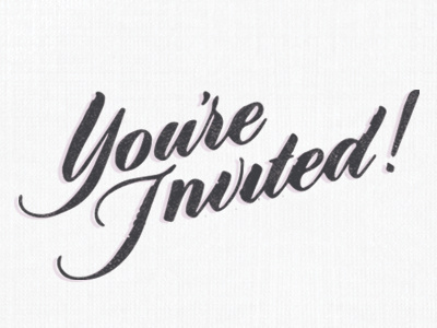 yes, you! invitation lettering script typography