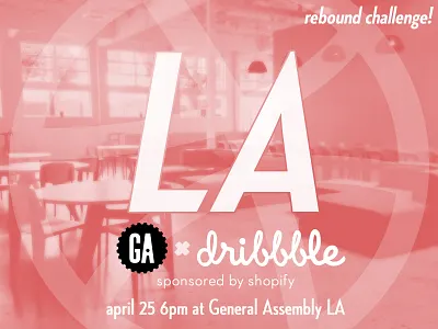 LA Dribbble Meetup @ General Assembly dribbble general assembly meetup rebound shopify