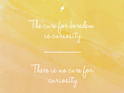 Pushing Beauty Soul Speak boredom curiosity inspiration lightning orange quote sun watercolor yellow