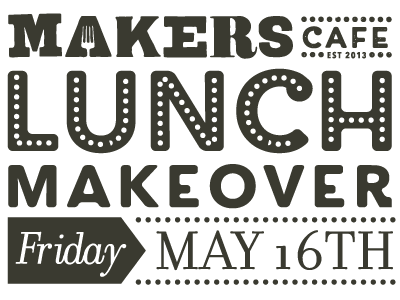 Lunch make over type