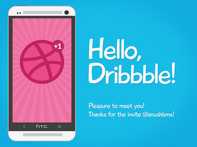 Hello Dribbble! debut hello htc