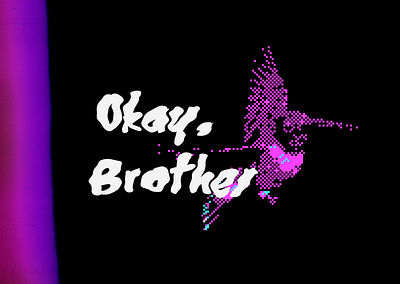 Okay, Brother 06 of 100 bird glitch quickie simple warmup