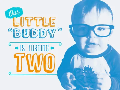 Turning Two Today announcement birthday family personal