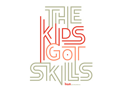 The Kids Got Skills got green hum kids lines music orange red skills t shirt the kids got skills typography