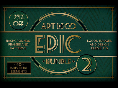 Save 25% Off Art Deco Graphics Bundle 1920s 1930s art deco brackgrounds design elements fashion style vector vintage