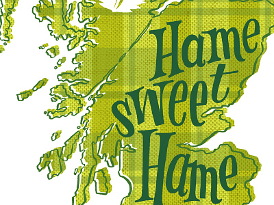 Hame sweet hame green illustration plaid scotland typography