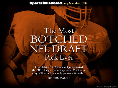 The Most Botched NFL DRAFT Pick Ever editorial football longform nfl parallax responsive sports sports illustrated typography