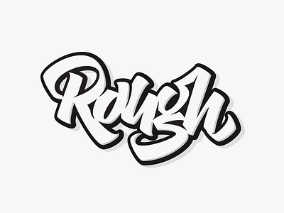 Rough brush graffiti lettering script typography